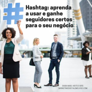 hashtag aprenda a usar 300x300 - Como usar hashtag no Instagram e redes sociais para ganhar seguidores